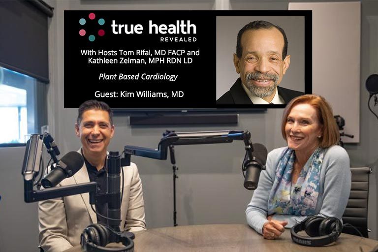Dr. Tom Rifai and Kathleen Zelman interview Dr. Kim Williams on his perspectives regarding plants for heart health.